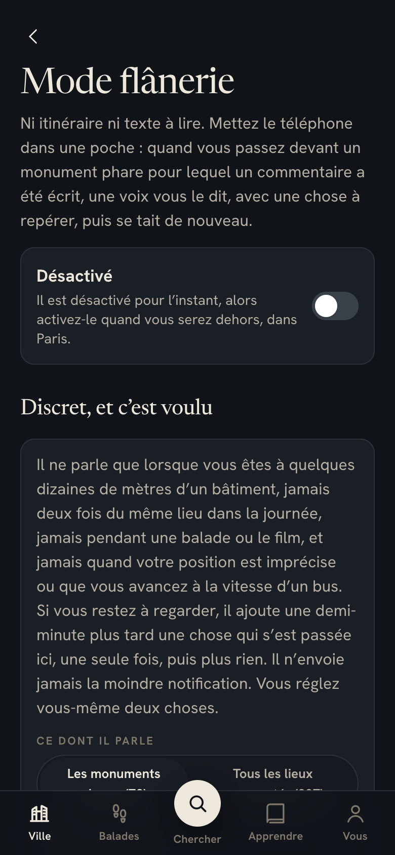 Le mode flânerie, éteint, avec ses réglages discrets