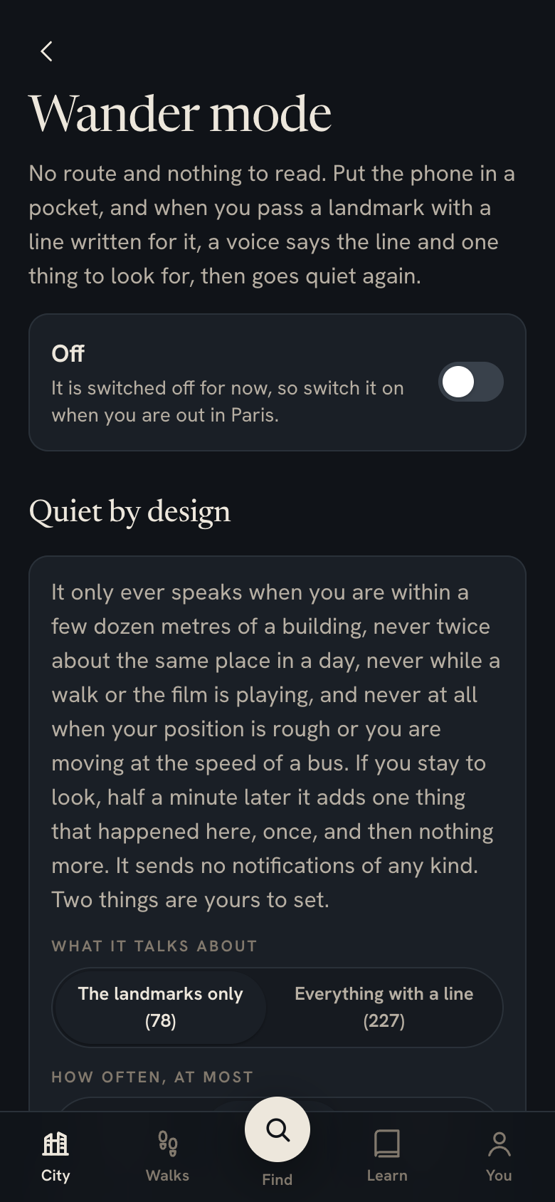 Wander mode, switched off, with its quiet-by-design settings